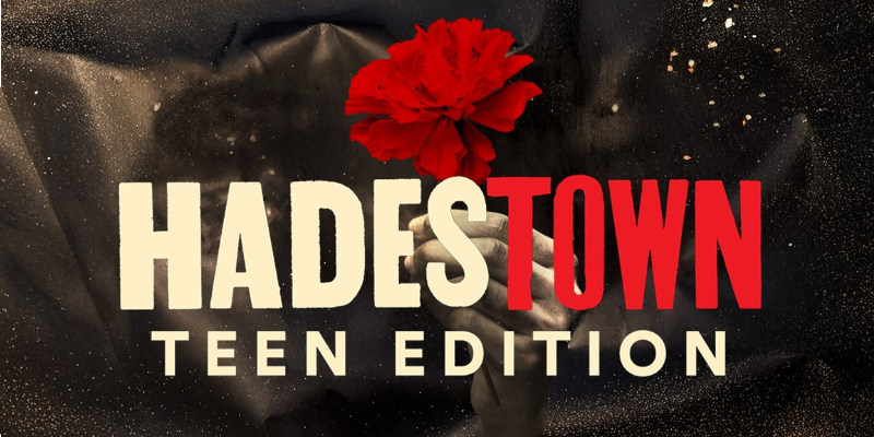 hadestown teen edition greasepaint youth theatre